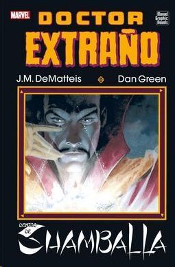 MARVEL GRAPHIC NOVELS. DOCTOR EXTRAO: DENTRO DE SHAMBALLA
