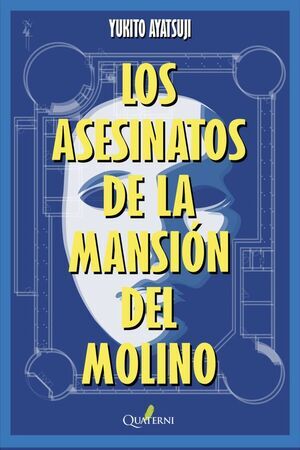 ASESINATOS DE LA MANSION DEL MOLINO; LOS