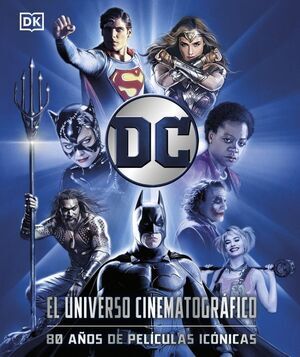 DC EL UNIVERSO CINEMATOGRAFICO