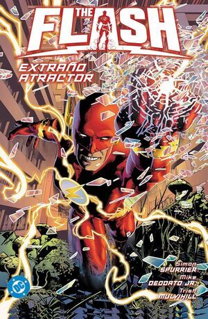 THE FLASH #01: EXTRA�O ATRACTOR