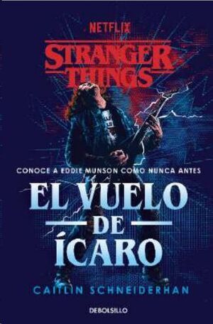 STRANGER THINGS: EL VUELO DE ICARO