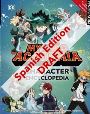 MY HERO ACADEMIA ENCICLOPEDIA DE PERSONAJES