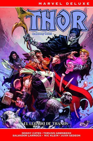 THOR DE DONNY CATES #03. EL LEGADO DE THANOS