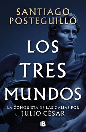 LOS TRES MUNDOS (SERIE JULIO C�SAR 3)