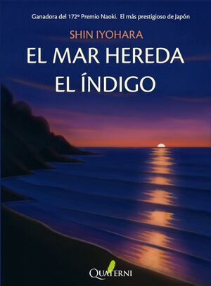 EL MAR HEREDA EL �NDIGO
