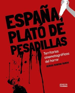 ESPA�A; PLAT� DE PESADILLAS