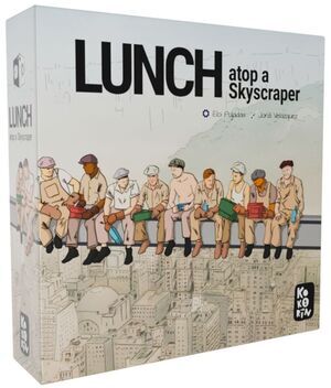 LUNCH ATOP A SKYSCRAPER