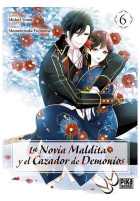Portada de LA NOVIA MALDITA Y EL CAZADOR DE DEMONIOS #06