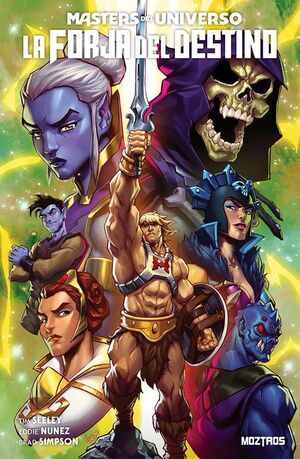 MASTERS DEL UNIVERSO: LA FORJA DEL DESTINO