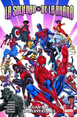 LA SOCIEDAD DE LA ARA�A: LLEGAN LOS... SPIDERVERSALES