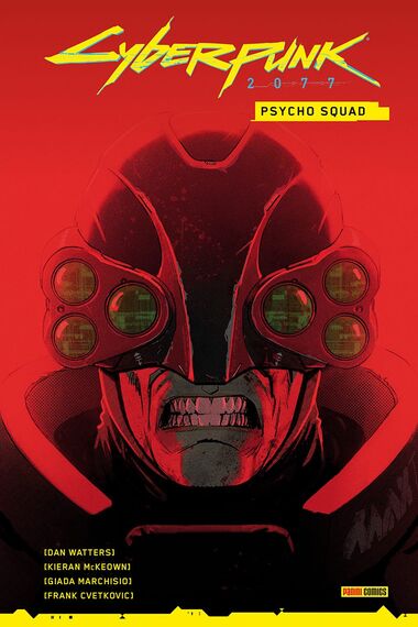 CYBERPUNK 2077. PSYCHO SQUAD