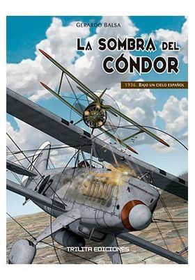 Portada de PACK LA SOMBRA DEL CONDOR 1 AL 3