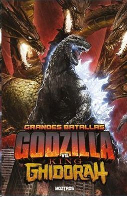 GODZILLA GRANDES BATALLAS GODZILLA VS KING GHIDORAH