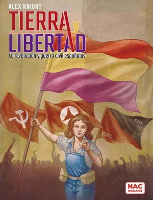 TIERRA Y LIBERTAD: REVOLUCI�N Y GUERRA CIVIL ESPA�OLA