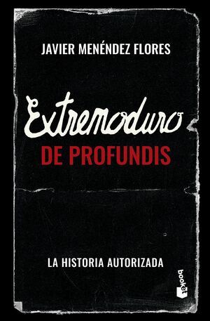 EXTREMODURO: DE PROFUNDIS