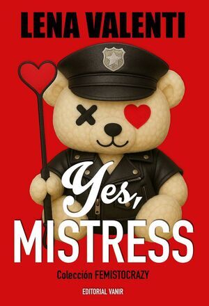 YES; MISTRESS