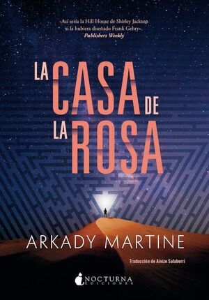 LA CASA DE LA ROSA