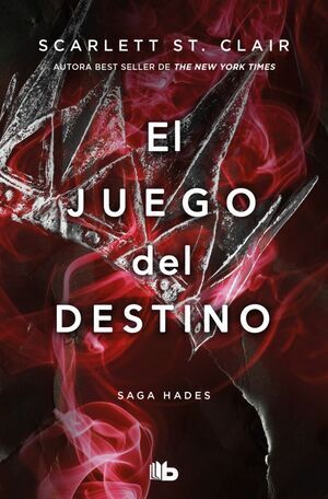 EL JUEGO DEL DESTINO (HADES Y PERS�FONE #2)