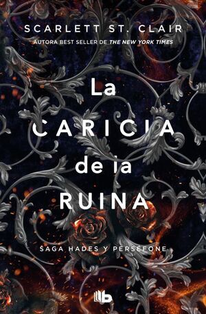 LA CARICIA DE LA RUINA (HADES Y PERS�FONE #3)
