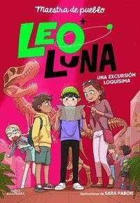 LEO LUNA 2. UNA EXCURSI�N LOQU�SIMA (LEO LUNA)