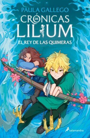 CR�NICAS DE LILIUM #02. EL REY DE LAS QUIMERAS 