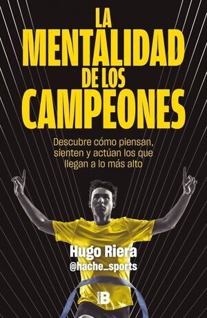 LA MENTALIDAD DE LOS CAMPEONES