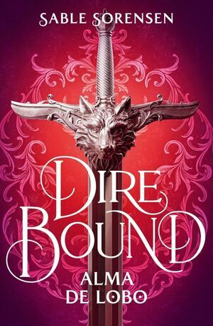 DIRE BOUND. ALMA DE LOBO