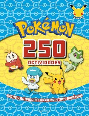 POK�MON. ACTIVIDADES - 250 ACTIVIDADES