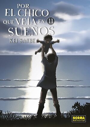 POR EL CHICO QUE VEIA EN SUE�OS #11