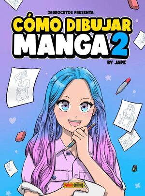 C�MO DIBUJAR MANGA #02 (NUEVA EDICION)