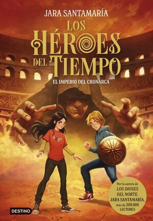 LOS H�ROES DEL TIEMPO #03. EL IMPERIO DEL CRONARCA