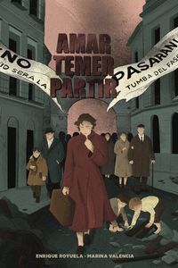 AMAR; TEMER; PARTIR.