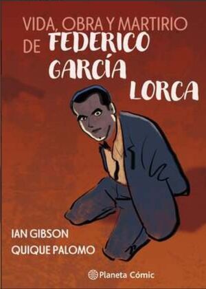 VIDA; OBRA Y MARTIRIO DE FEDERICO GARC�A LORCA