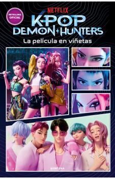 KPOP DEMON HUNTERS LA PELICULA EN VI�ETAS