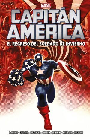 CAPIT�N AM�RICA. EL REGRESO DEL SOLDADO DE INVIERNO (MARVEL INTEGRAL)