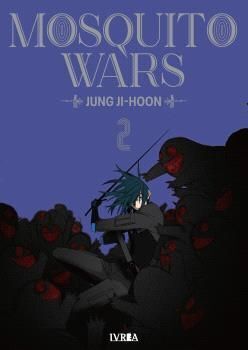 MOSQUITO WARS #02