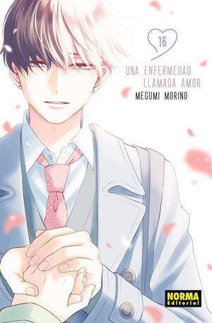 UNA ENFERMEDAD LLAMADA AMOR #16