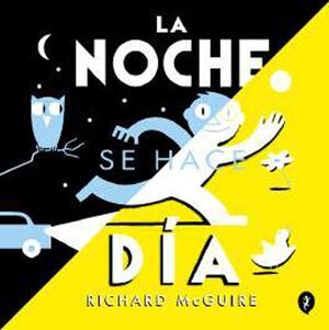LA NOCHE SE HACE D�A