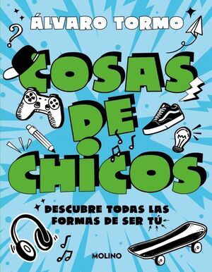 COSAS DE CHICOS