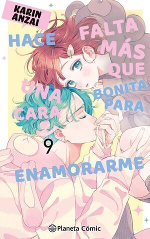 HACE FALTA M�S QUE UNA CARA BONITA PARA ENAMORARME #09