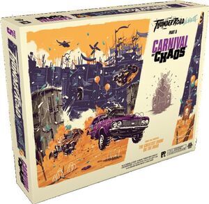 THUNDER ROAD VENDETTA: CARNIVAL OF CHAOS