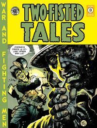 TWO-FISTED TALES #03