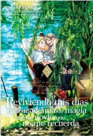 REVIVIENDO MIS D�AS EN LA ACADEMIA DE MAGIA CON UN NOVIO QUE NO ME RECUERDA #05
