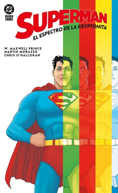 Portada de DC BLACK LABEL. SUPERMAN: EL ESPECTRO DE LA KRYPTONITA