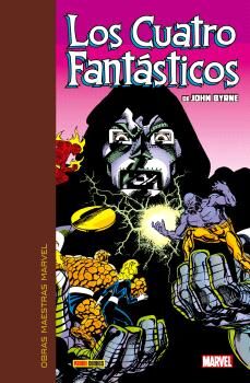 Portada de OBRAS MAESTRAS MARVEL. LOS CUATRO FANTASTICOS DE JOHN BYRNE 04 DE 07