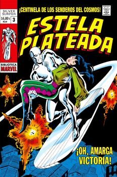 BIBLIOTECA MARVEL 127. ESTELA PLATEADA 03