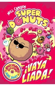 SUPER DONUTS VOL. 02 �VAYA LIADA!