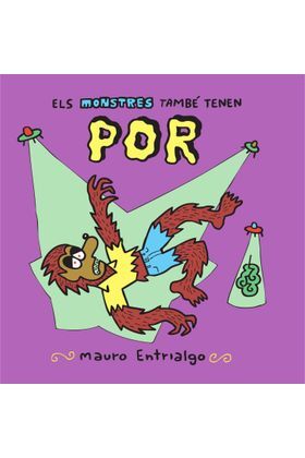 ELS MONSTRES TAMBE TENEN POR (CATAL�)