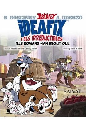 IDEAFIX I ELS IRREDUCTIBLES 02: ELS ROMANS HAN BEGUT OLI! (CATALA)