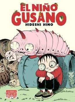 EL NI�O GUSANO (MANGA TERROR)
